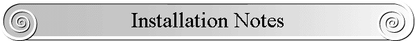 Installation Notes