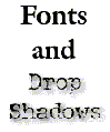 Drop Shadows