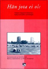 H�n jota ei ole - 
Intian englanninkielisen nykyrunouden antologia