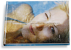 Anni Sinnem�ki: Sokeana hetken�