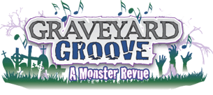 Graveyard Groove: A Monster
                Revue