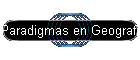 Paradigmas en Geografa