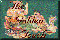The Golden Touch