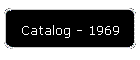 Catalog - 1969