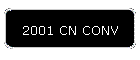 2001 CN CONV