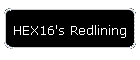 HEX16's Redlining