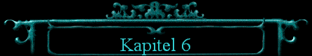  Kapitel 6 