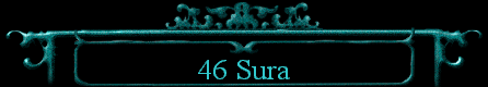  46 Sura 