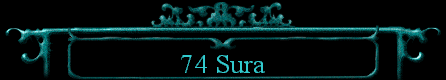  74 Sura 