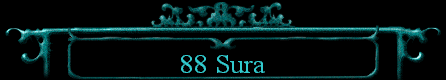  88 Sura 