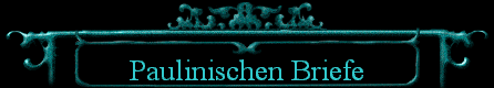  Paulinischen Briefe 