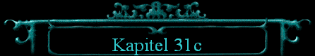  Kapitel 31c 