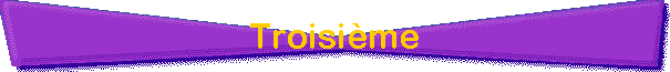Troisi�me