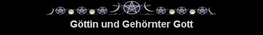G�ttin und Geh�rnter Gott