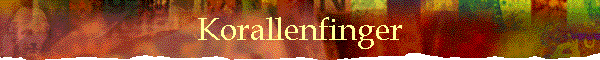 Korallenfinger