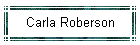 Carla Roberson