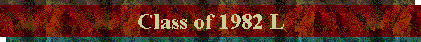 Class of 1982 L