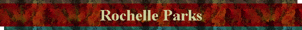 Rochelle Parks