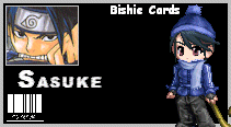 SASUKE BISHIE CARD!!