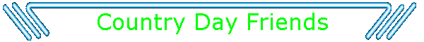 Country Day Friends