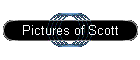Pictures of Scott