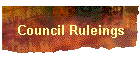 Council Ruleings