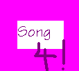 Song 4!