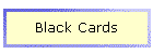 Black Cards