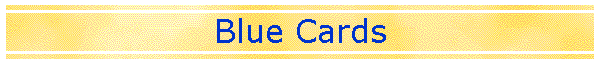 Blue Cards