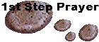 1st Step Prayer