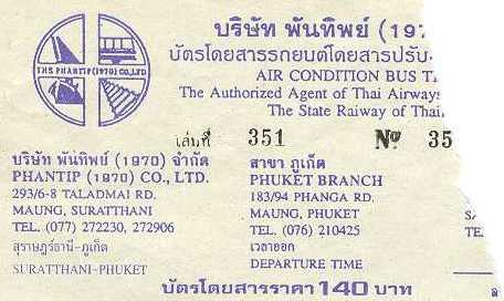 Biljett fr�n bussen till Phuket. Det st�r air condition!!!