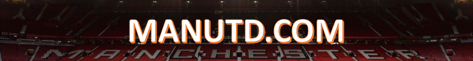 MANUTD.COM - The Official Website Of Manchester United