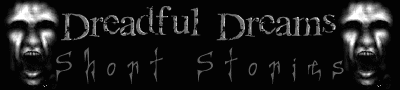 Dreadful Dreams