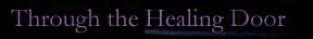 Healing Door