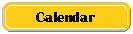 click here to go to calendar