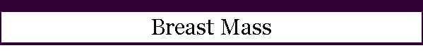 Breast Mass