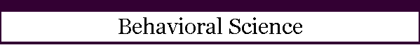 Behavioral Science