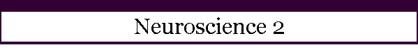 Neuroscience 2