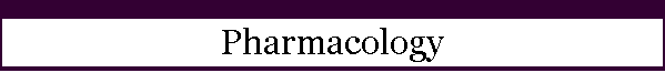 Pharmacology