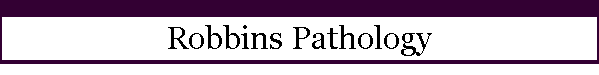 Robbins Pathology