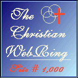 Christian Webring 1000th Member!!!!