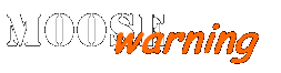 MooseWarning