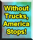 Give truckers a break!