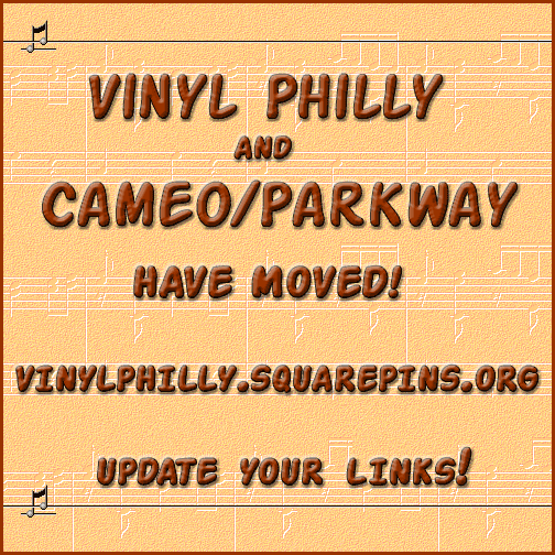 Vinyl Philly's Cameo Parkway MOVED