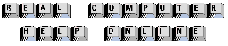 Real Computer Help Online: From the beginner to the seasoned user, this website is designed to answer all of your computer questions and take some of the frustration out of trying to use Windows.
