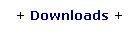 Text Box: + Downloads +
 
