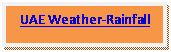 Text Box: UAE Weather-Rainfall
