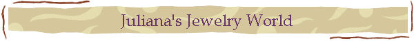 Juliana's Jewelry World