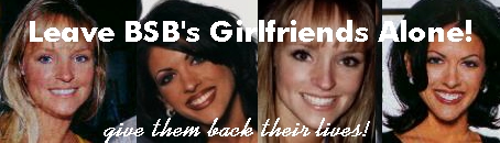 Leave BSB's Girlfriends Alone