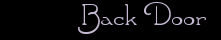 The Back Door